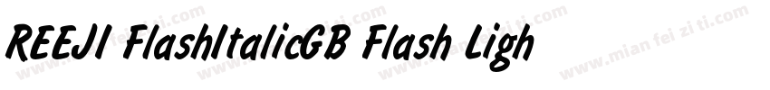REEJI FlashItalicGB Flash Lightttf字体转换